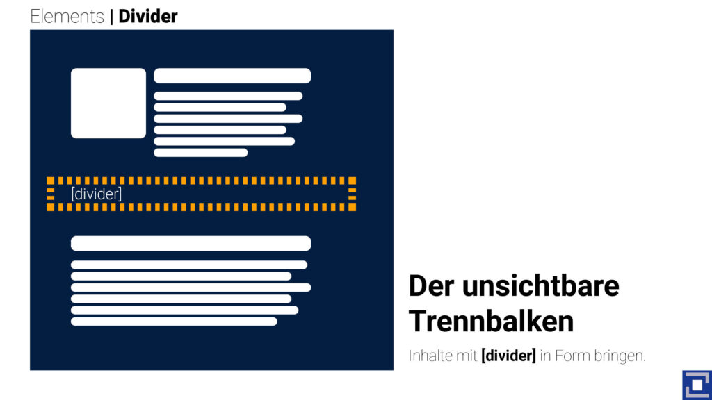 Divider – Der unsichtbare Trenner